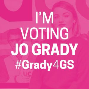 Pink circle with the words 'I'm voting Jo Grady #Grady4GS'